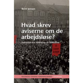 Hvad skrev aviserne om de arbejdsløse?