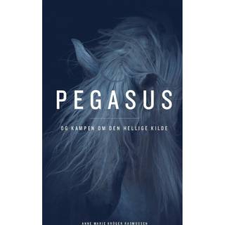 Pegasus og kampen om den hellige kilde