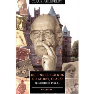 Du finder sgu nok ud af det, Claus!