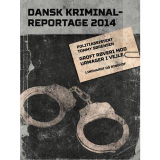 Groft røveri mod urmager i Vejle