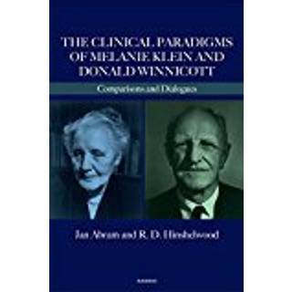 The Clinical Paradigms of Melanie Klein and Donald Winnicott