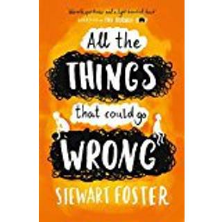 All The Things That Could Go Wrong