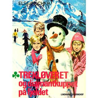 Trekløveret og diamantkuppet på fjeldet