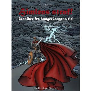 Himlens straf! - Krøniker fra hungerkongens tid