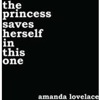 the princess saves herself in this one