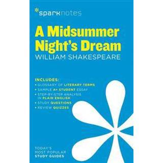 A Midsummer Night's Dream SparkNotes Literature Guide