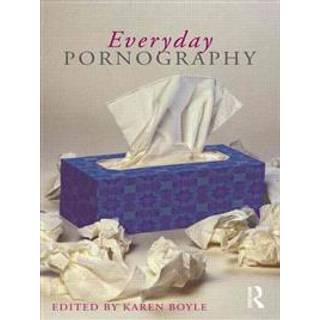 Everyday Pornography