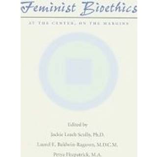 Feminist Bioethics