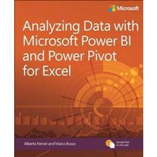 Analyzing Data with Power BI and Power Pivot for Excel