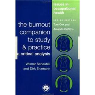 The Burnout Companion To Study And Practice