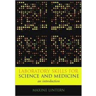 Laboratory Skills for Science and Medicine
