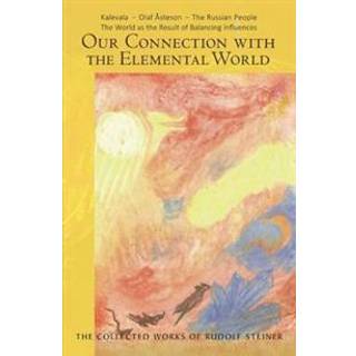 Our Connection with the Elemental World