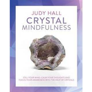 Crystal Mindfulness