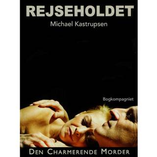 Rejseholdet 1: Den charmerende morder