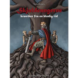 Skjaldeungerne - Krøniker fra en blodig tid