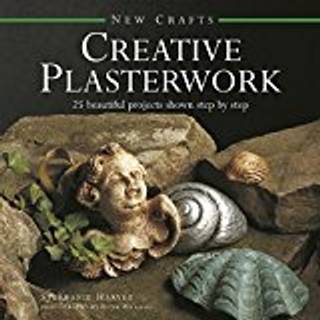 New Crafts: Creative Plasterwork