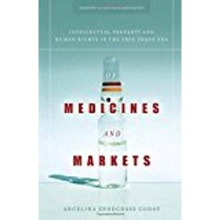 Of Medicines and Markets