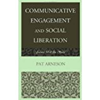 Communicative Engagement and Social Liberation