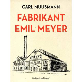 Fabrikant Emil Meyer