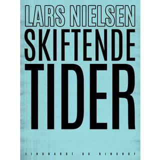 Skiftende tider