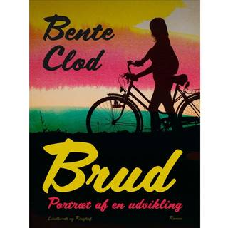 Brud: Portræt af en udvikling