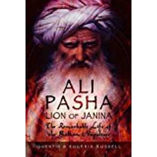 Ali Pasha, Lion of Ioannina