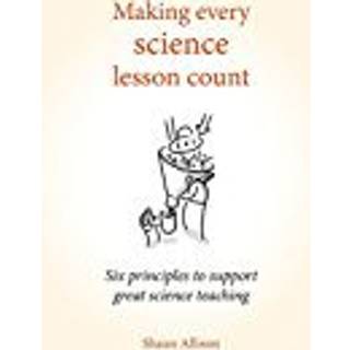 Making Every Science Lesson Count