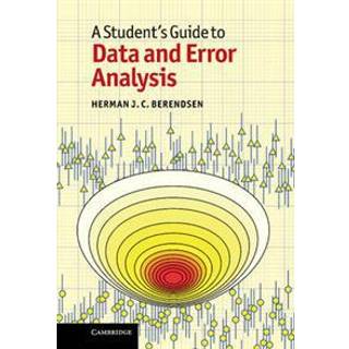 A Student's Guide to Data and Error Analysis