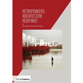 Retropioneers: Architecture Redefined