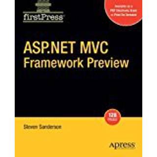 ASP.NET MVC Framework Preview (4, 2008) | Steven Sanderson