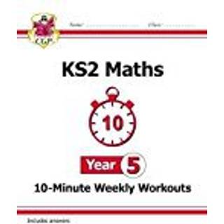 KS2 Year 5 Maths 10-Minute Weekly Workouts