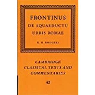 Frontinus: De Aquaeductu Urbis Romae