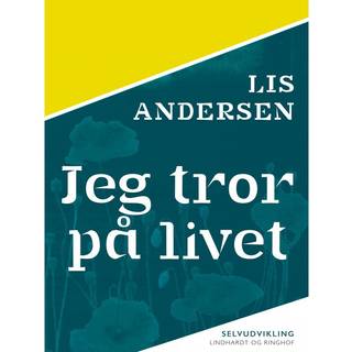 Jeg tror på livet