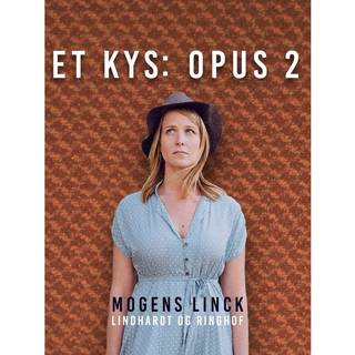 Et kys: Opus 2