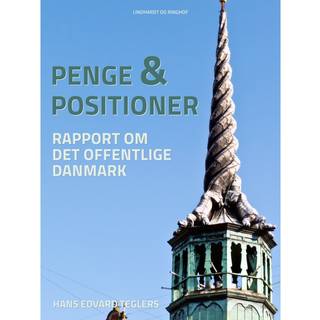 Penge og positioner
