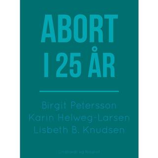 Abort i 25 år