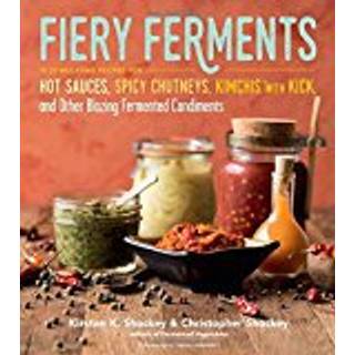 Fiery Ferments