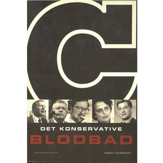 Det konservative blodbad