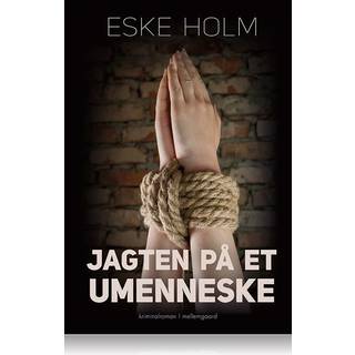 Jagten på et umenneske