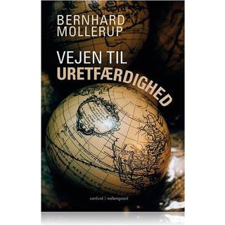 VEJEN TIL URETFÆRDIGHED