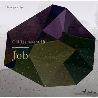 The Old Testament 18 - Job