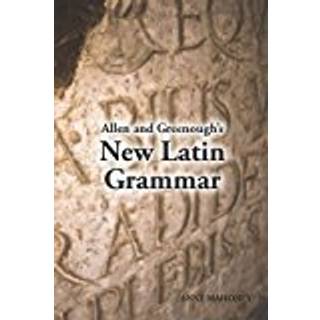 Allen and Greenough's New Latin Grammar