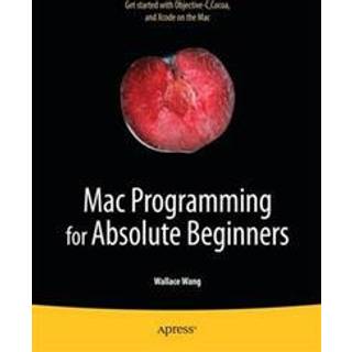 Mac Programming for Absolute Beginners