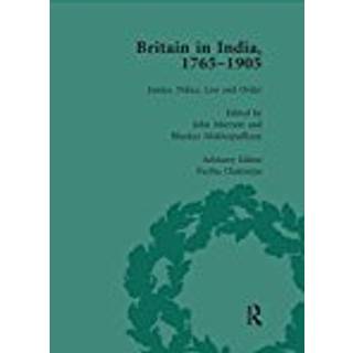 Britain in India, 1765-1905, Volume I