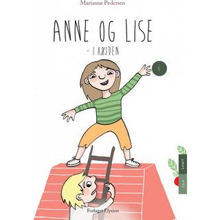 Anne og Lise i højden