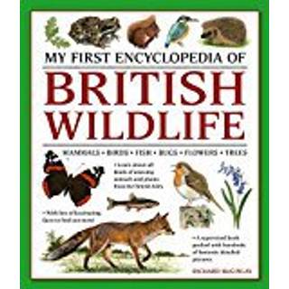 My First Encyclopedia of British Wildlife