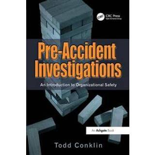 Pre-Accident Investigations