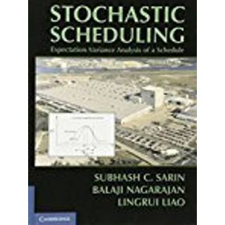 Stochastic Scheduling