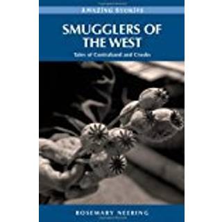 Smugglers of the West
