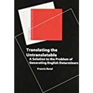 Translating the Untranslatable